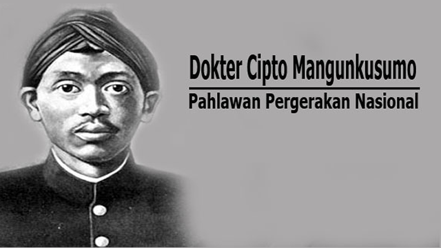 Cipto Mangunkusumo – Tokoh Pergerakan Nasional Indonesia