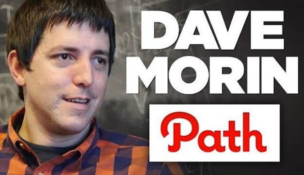Dave Morin – Pendiri Media Sosial Path